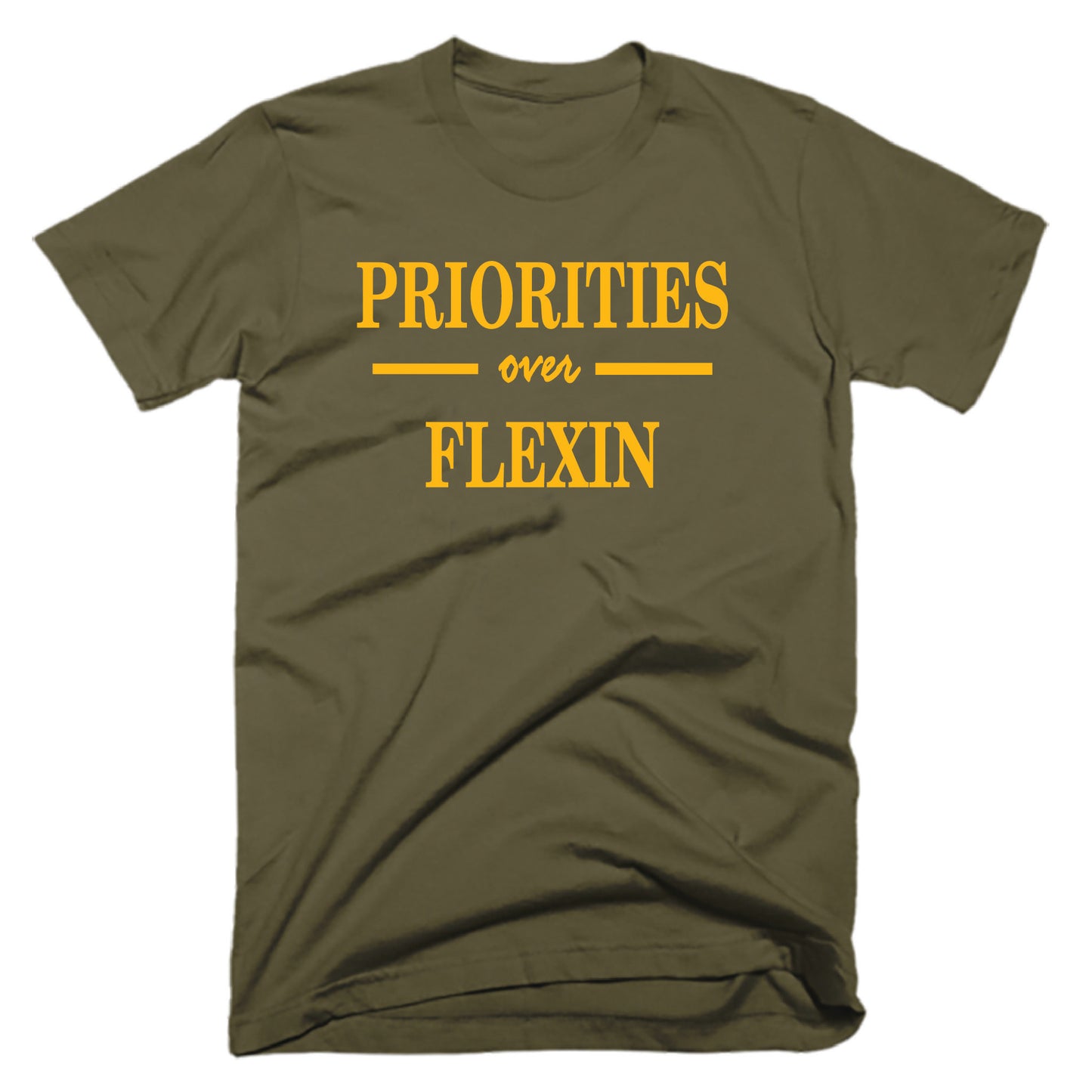 PRIORITIES OVER FLEXIN- LIGHT OLIVE TEE