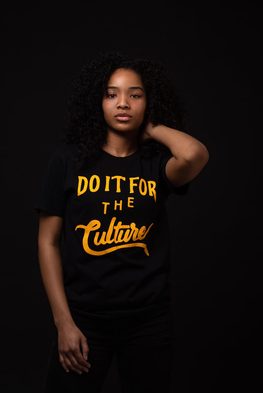 DO IT FOR THE CULTURE - BLACK & GOLD- UNISEX FIT