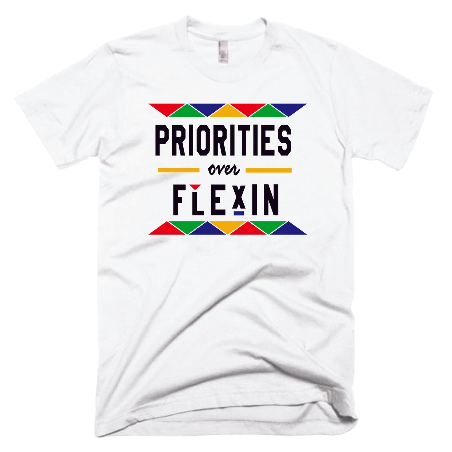 Priorities over Flexin - White Multi Color