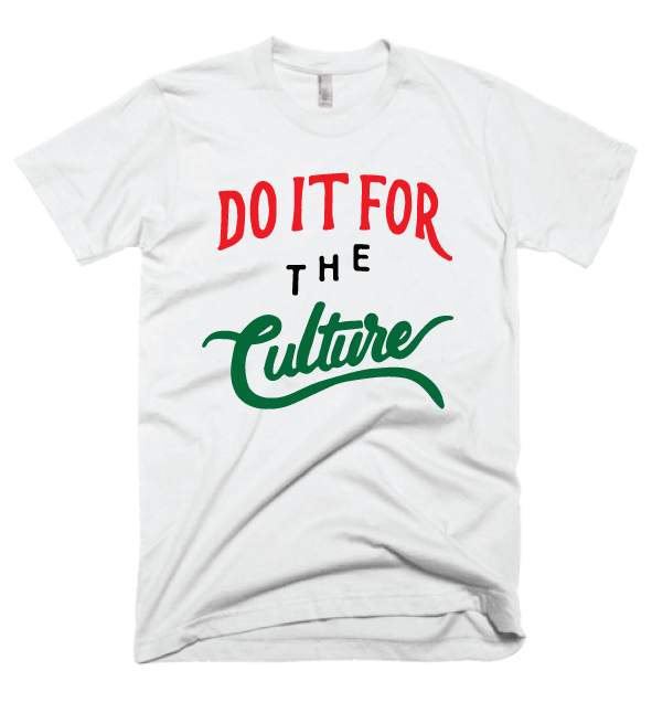 DO IT FOR THE CULTURE - WHITE - PAN AFRICAN UNISEX TEE