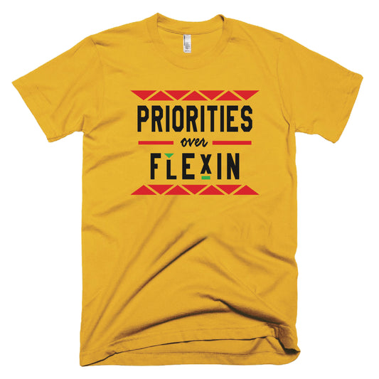 **PRIORITIES over FLEXIN - GOLD MULTI - UNISEX FIT